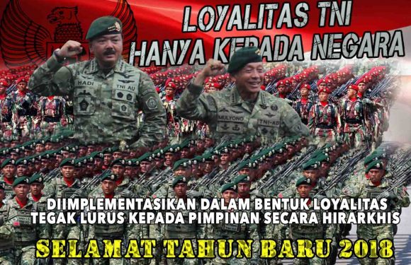 Loyalitas TNI Hanya Kepada Negara